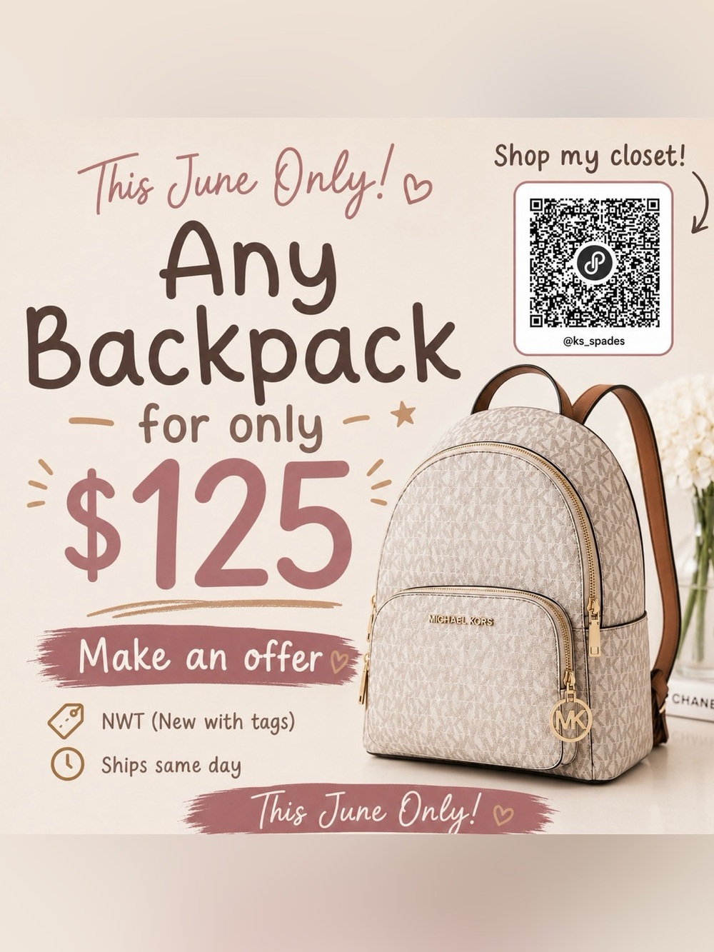 NWT Michael Kors SPECIAL DEAL! ANY BACKPACK IN MY CLOSET    ONLY $125 🔥